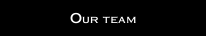Our team