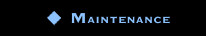 Maintenance